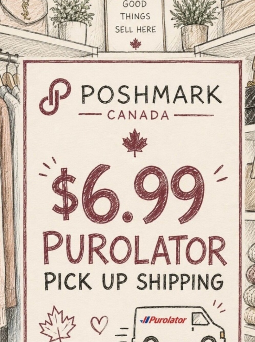 Poshmark Canada $6.99 Purolator Pickup Sign - Maroon & Cream